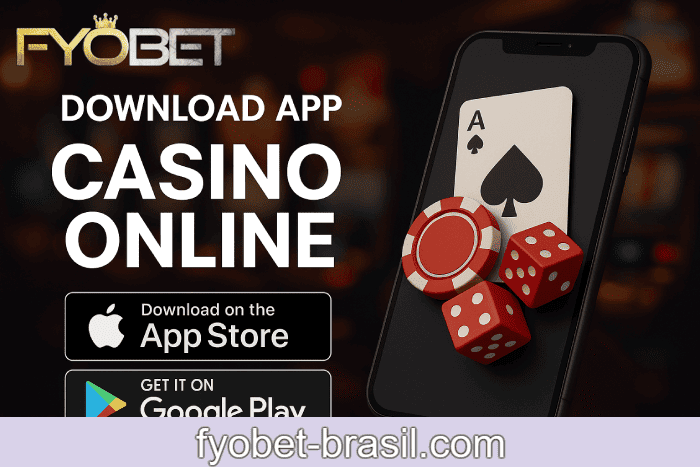 Baixar aplicativo Cassino FYOBET e ganhar bônus